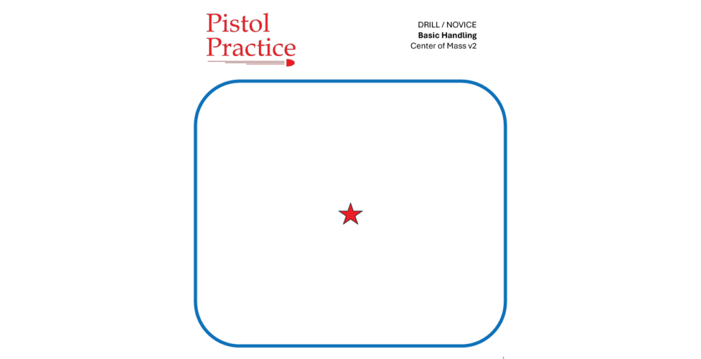 Drills 4 Pistol Practice Center of Mass target featuring a blue 8-inch rounded square with a red star in the center. The header displays the Pistol Practice logo and name of the drill, and the footer includes the course of fire and a QR code leading to a video demonstration