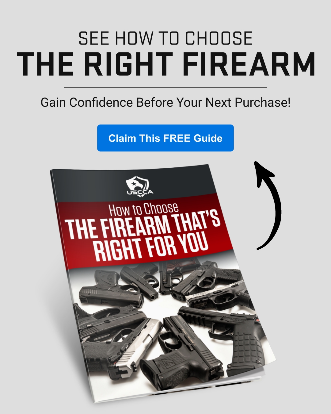 Claim Free Guide from USCCA on How to Choose the Right Firearm