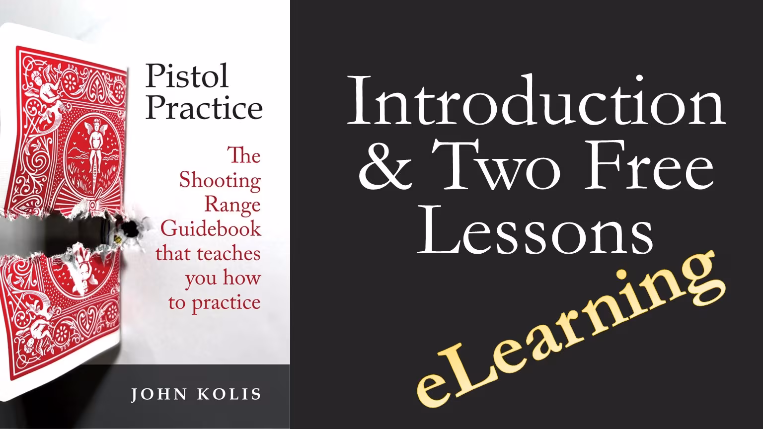 Free Lessons & Intro to Pistol Practice eLearning